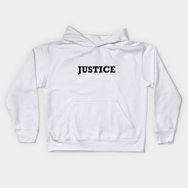 Justice Kids Hoodie by SmokedPaprika